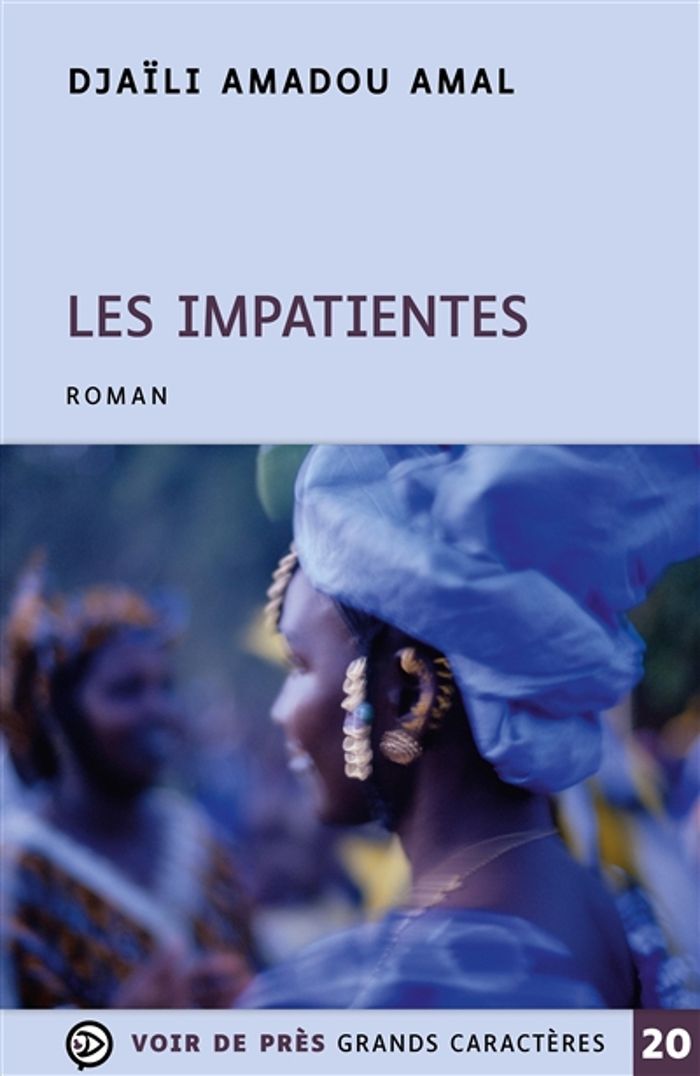Couverture du livre « LES IMPATIENTES » de Amadou Amal Djaili, librairie Les Contes Infusés à Corte