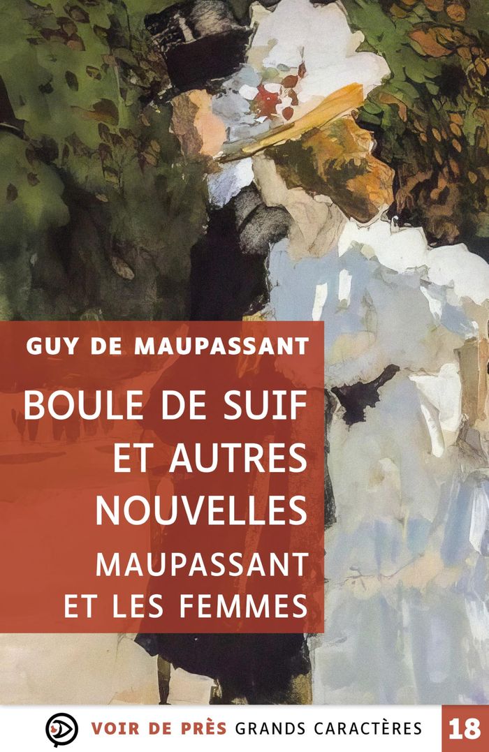 Couverture du livre « Boule de suif et autres nouvelles : Maupassant et les femmes » de Guy de Maupassant, librairie Les Contes Infusés à Corte