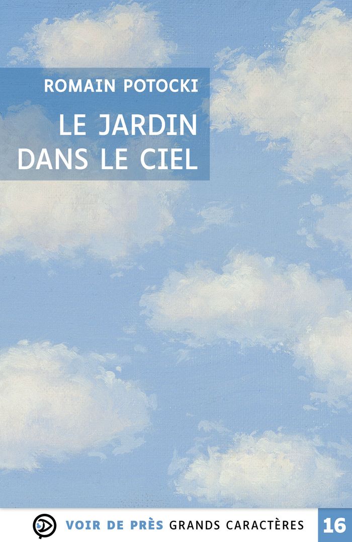 Couverture du livre « Le jardin dans le ciel : roman » de Romain Potocki, librairie Les Contes Infusés à Corte