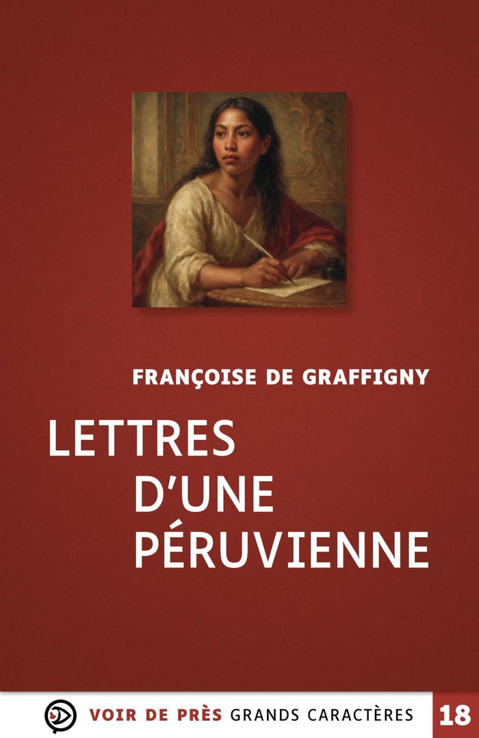 Couverture du livre « Lettres d'une Péruvienne » de Françoise de Graffigny, librairie Les Contes Infusés à Corte