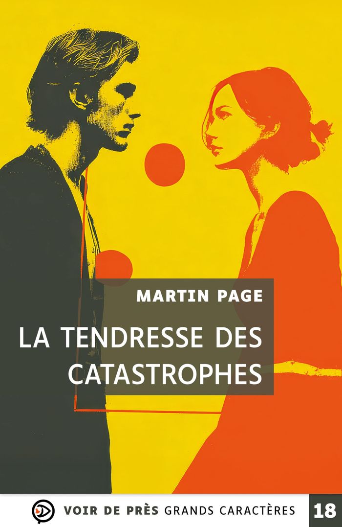 Couverture du livre « La tendresse des catastrophes : roman » de Martin Page, librairie Les Contes Infusés à Corte