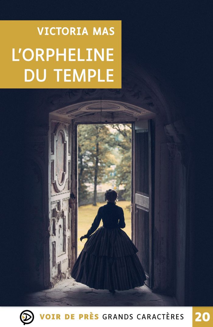 Couverture du livre « L'orpheline du temple : roman » de Victoria Mas, librairie Les Contes Infusés à Corte