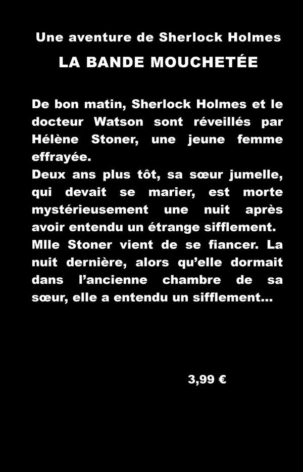 Quatrième de couverture de « La bande mouchetée »