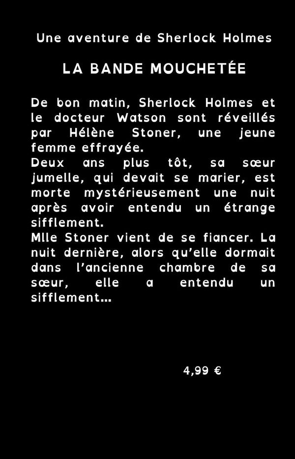 Quatrième de couverture de « La bande mouchetée »