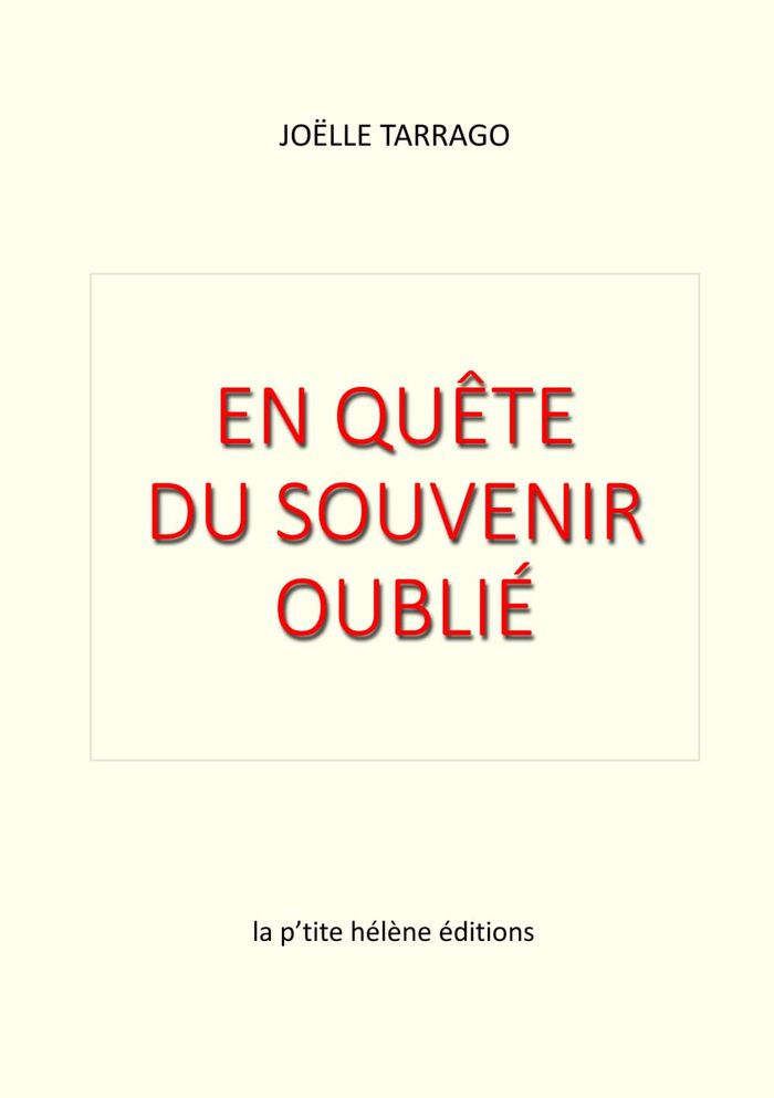 Couverture du livre « En quête du souvenir oublié » de Joëlle Tarrago, librairie Les Contes Infusés à Corte