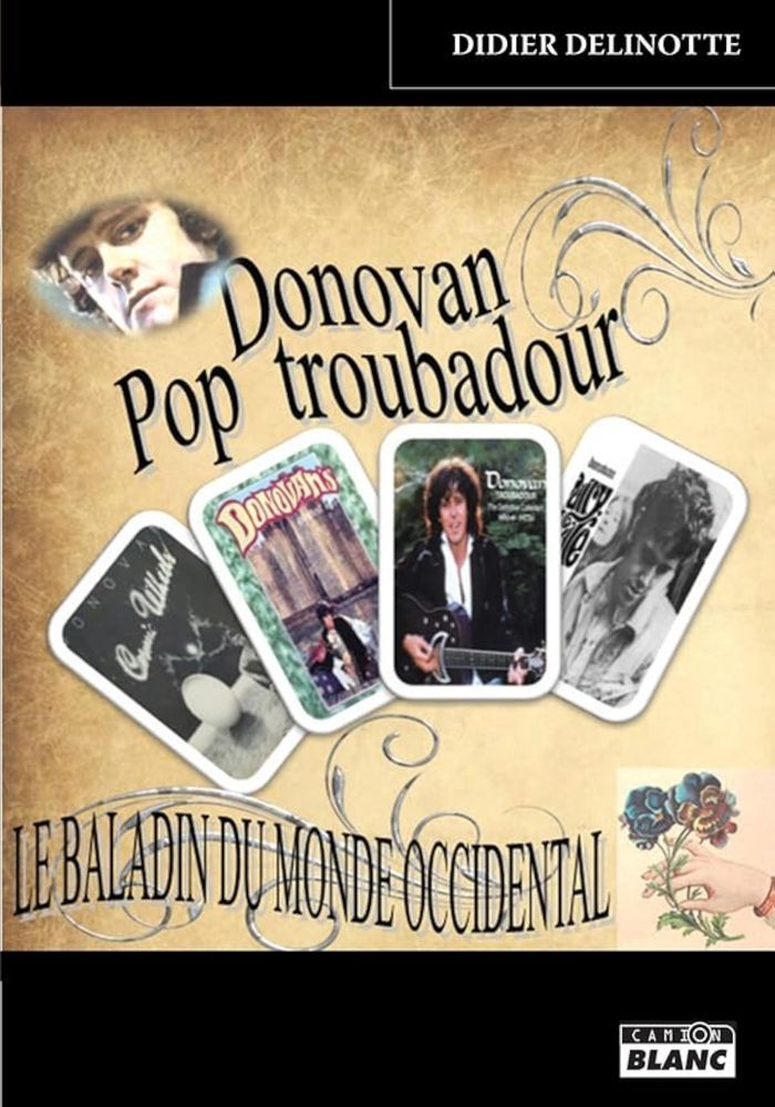Couverture du livre « DONOVAN - LE BALADIN DU MONDE OCCIDENTAL » de Didier Delinotte, librairie Les Contes Infusés à Corte