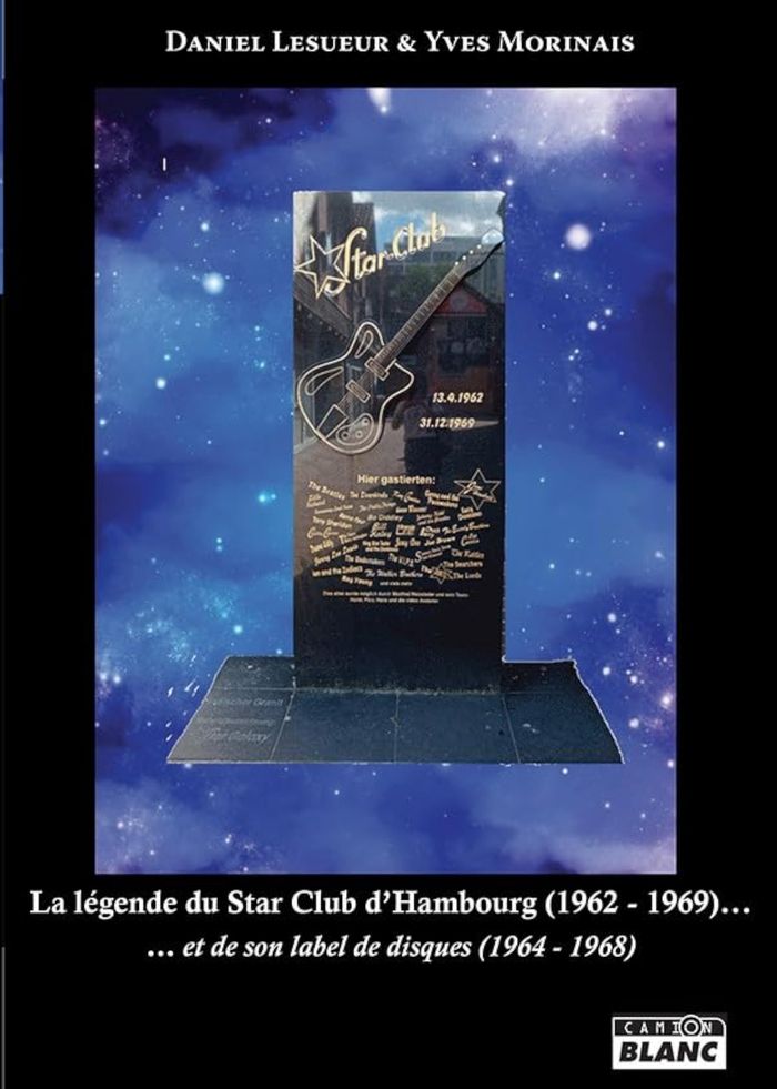 Couverture du livre « LA LEGENDE DU STAR CLUB D'HAMBOURG », librairie Les Contes Infusés à Corte