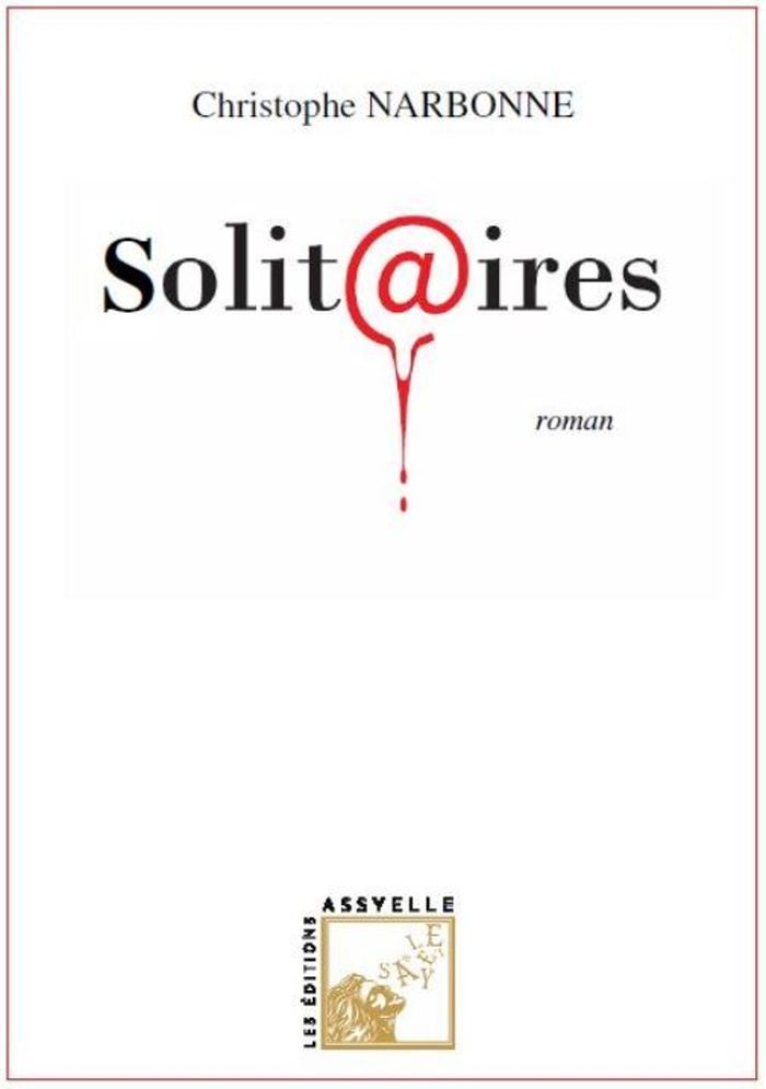 Couverture du livre « SOLIT IRES » de Christophe Narbonne, librairie Les Contes Infusés à Corte