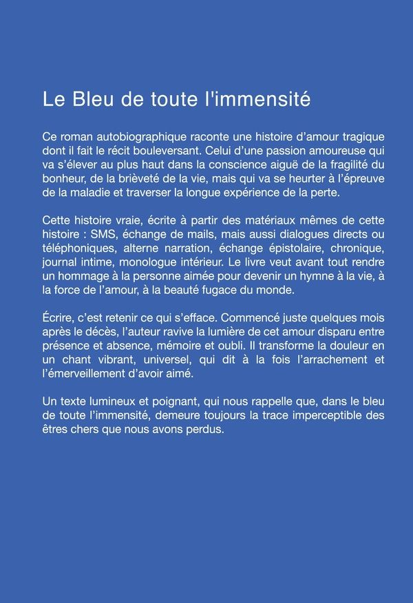 Quatrième de couverture de « LE BLEU DE TOUTE L'IMMENSITE »