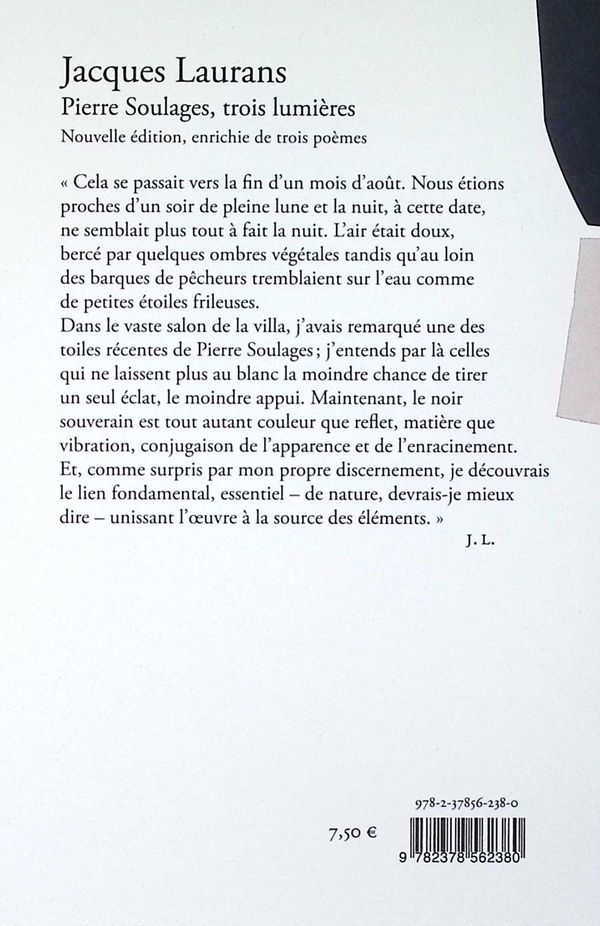 Quatrième de couverture de « Pierre Soulages, trois lumières »
