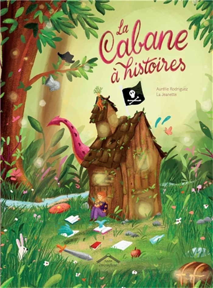 Couverture du livre « La cabane à histoires » de Aurélie Rodriguez, librairie Les Contes Infusés à Corte