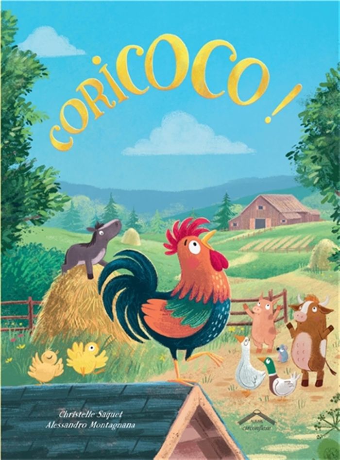Couverture du livre « Coricoco ! » de Christelle Saquet, librairie Les Contes Infusés à Corte