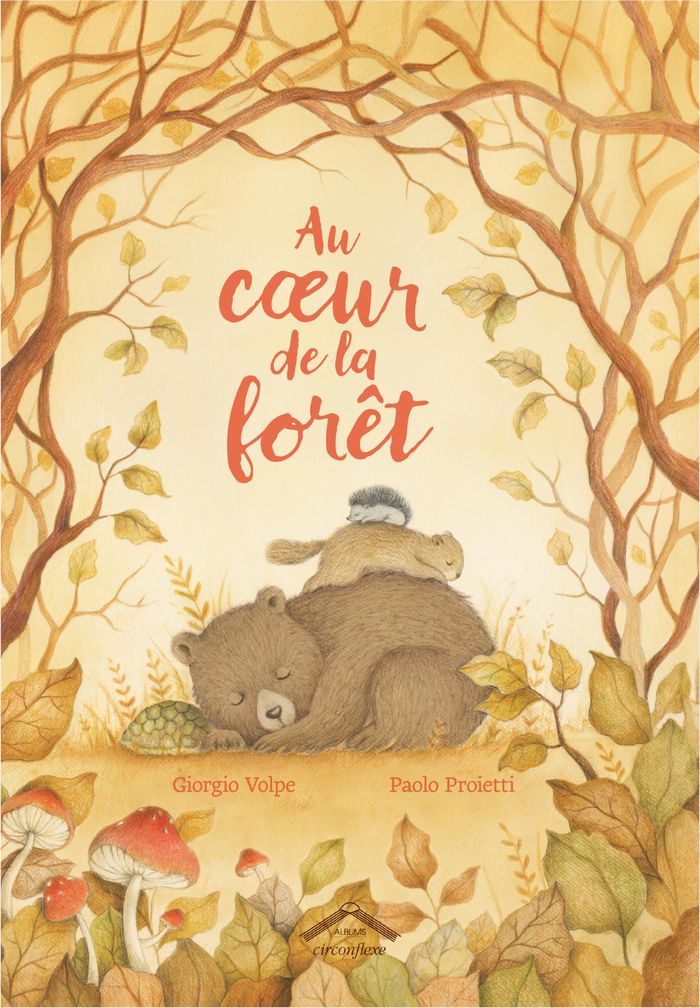 Couverture du livre « Au coeur de la forêt » de Giorgio Volpe, librairie Les Contes Infusés à Corte