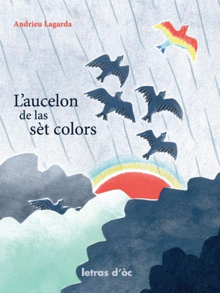 Couverture du livre « L AUCELON DE LAS SET COLORS + CD » de Lagarde/dumeaux, librairie Les Contes Infusés à Corte