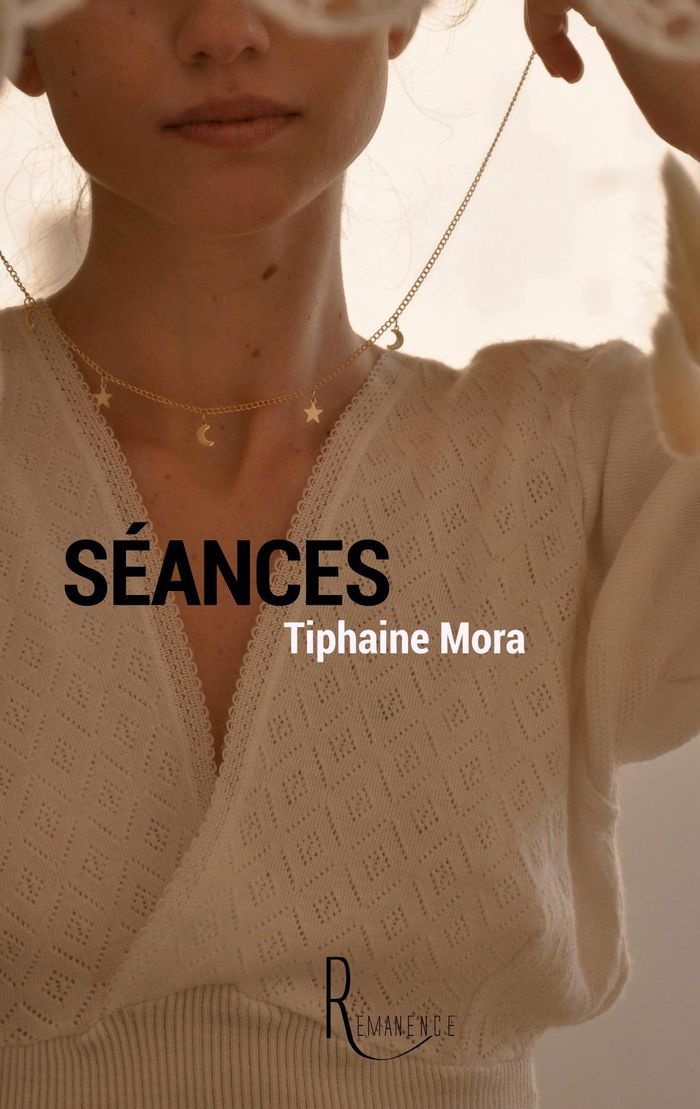 Couverture du livre « Séances » de Tiphaine Mora, librairie Les Contes Infusés à Corte