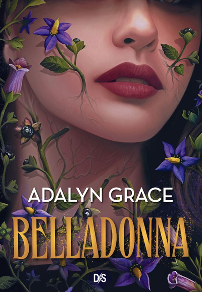 Couverture du livre « BELLADONNA - TOME 01 (BROCHE) » de Adalyn Grace, librairie Les Contes Infusés à Corte