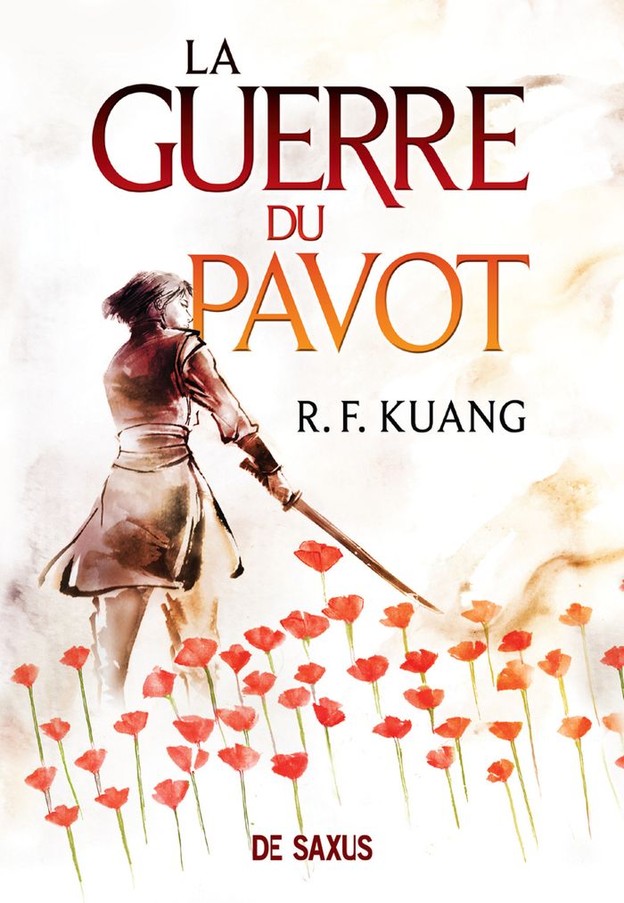 Couverture du livre « LA GUERRE DU PAVOT - LIVRE 01 (BROCHE) - VOL01 » de Kuang Rebecca F., librairie Les Contes Infusés à Corte