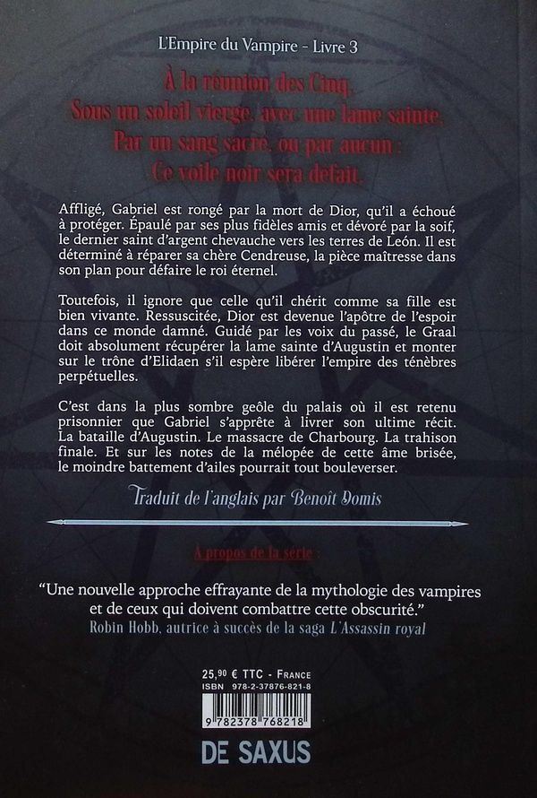 Quatrième de couverture de « L'EMPIRE DU VAMPIRE - TOME 03 L'EMPIRE DE L'AUBE (BROCHE) - VOL03 »