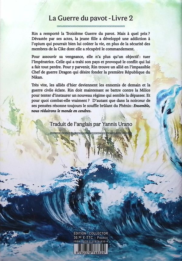 Quatrième de couverture de « LA GUERRE DU PAVOT - LIVRE 02 LA REPUBLIQUE DU DRAGON (RELIE) - VOL02 »