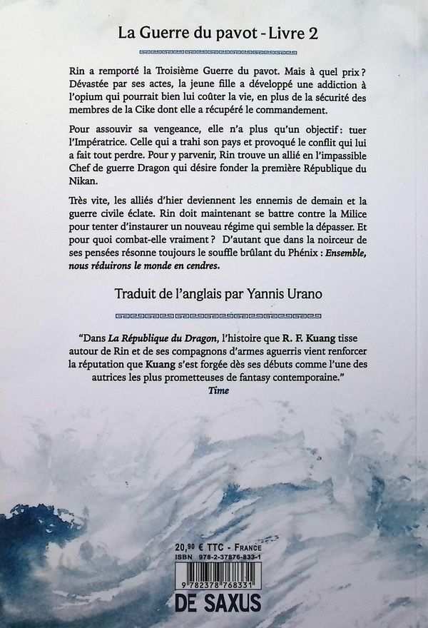 Quatrième de couverture de « LA GUERRE DU PAVOT - LIVRE 02 LA REPUBLIQUE DU DRAGON (BROCHE) - VOL02 »