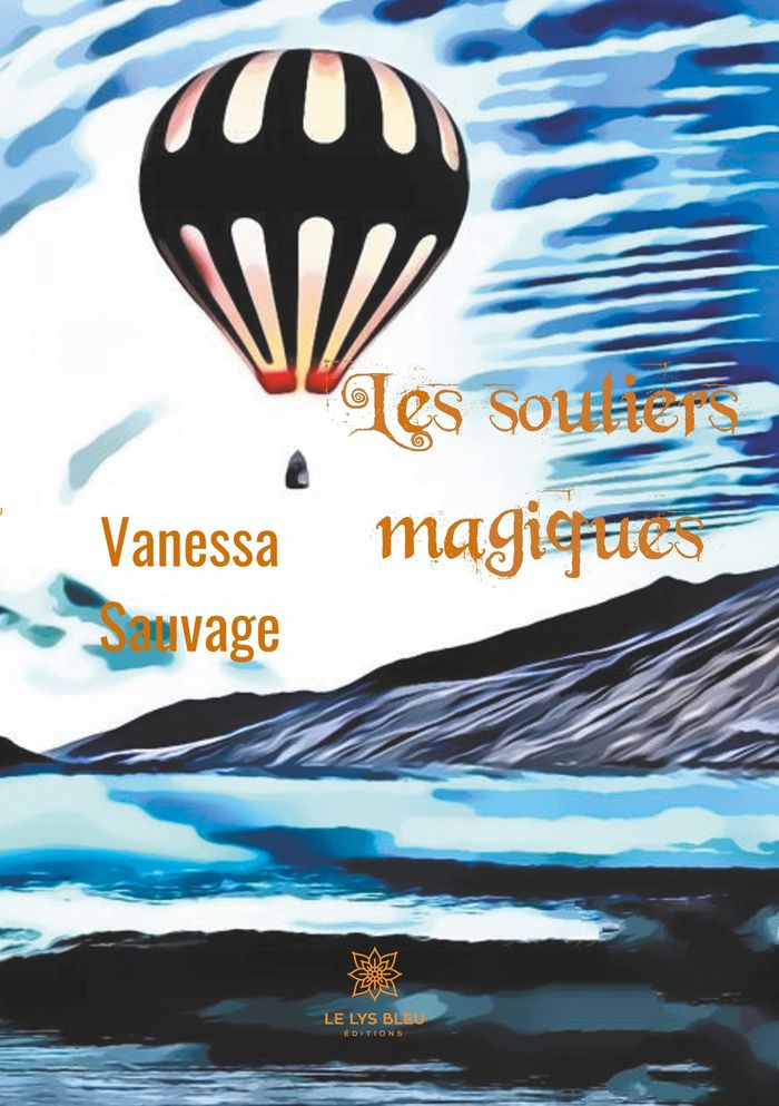 Couverture du livre « LES SOULIERS MAGIQUES » de Vanessa Sauvage, librairie Les Contes Infusés à Corte