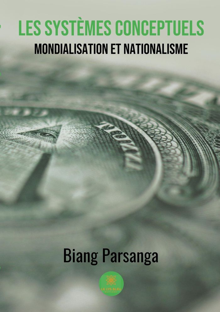 Couverture du livre « LES SYSTEMES CONCEPTUELS - MONDIALISATION ET NATIONALISME », librairie Les Contes Infusés à Corte