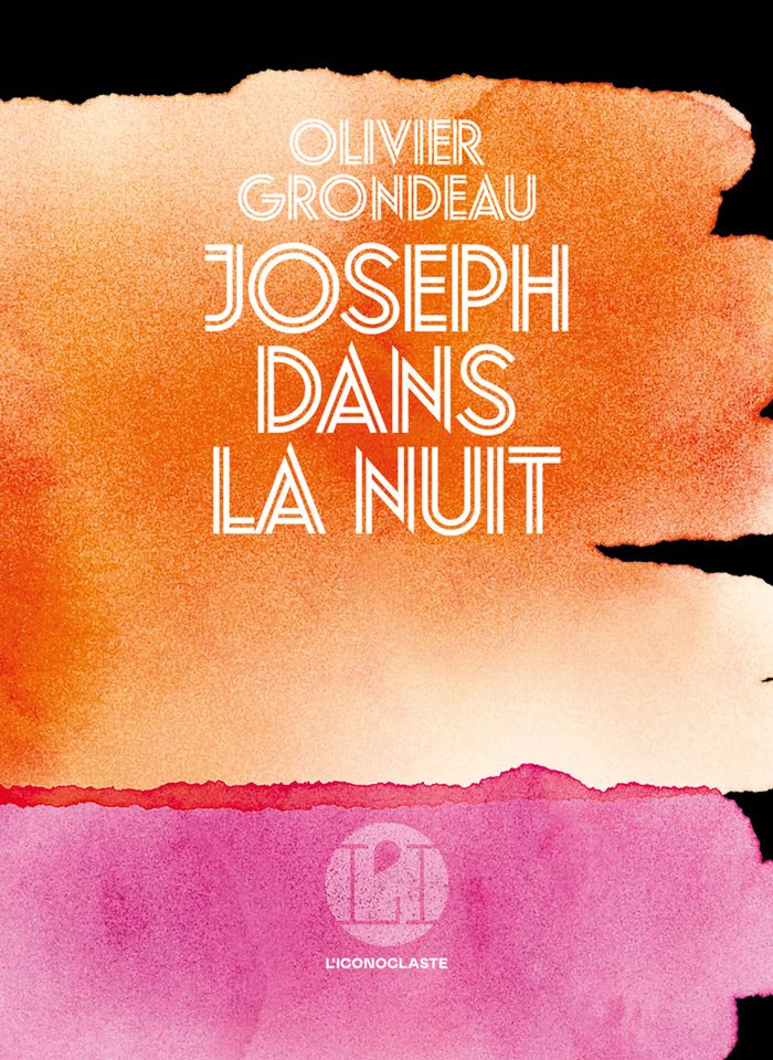 Couverture du livre « JOSEPH DANS LA NUIT », librairie Les Contes Infusés à Corte