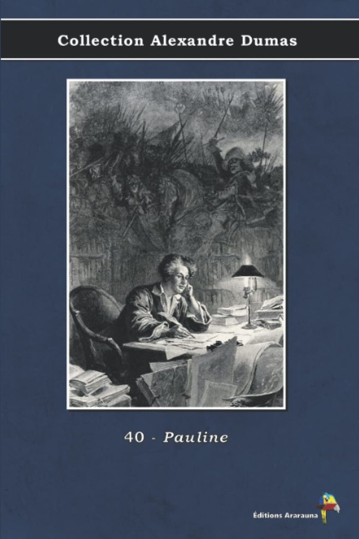 Couverture du livre « Pauline » de Alexandre Dumas, librairie Les Contes Infusés à Corte