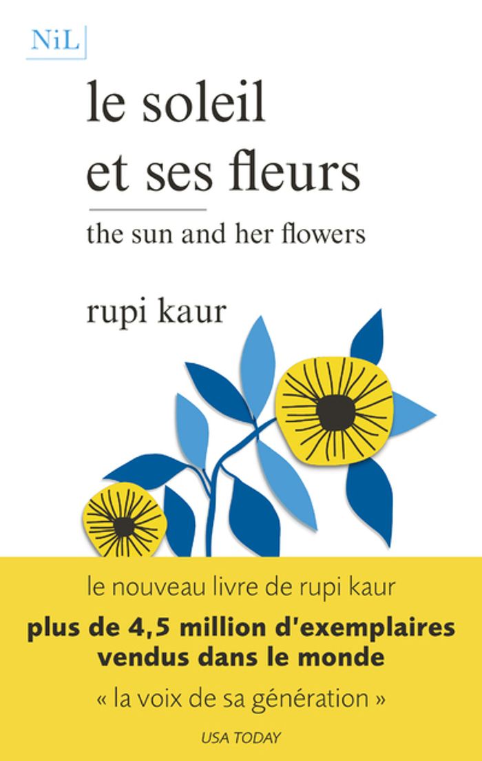 Couverture du livre « Le soleil et ses fleurs » de Rupi Kaur, librairie Les Contes Infusés à Corte
