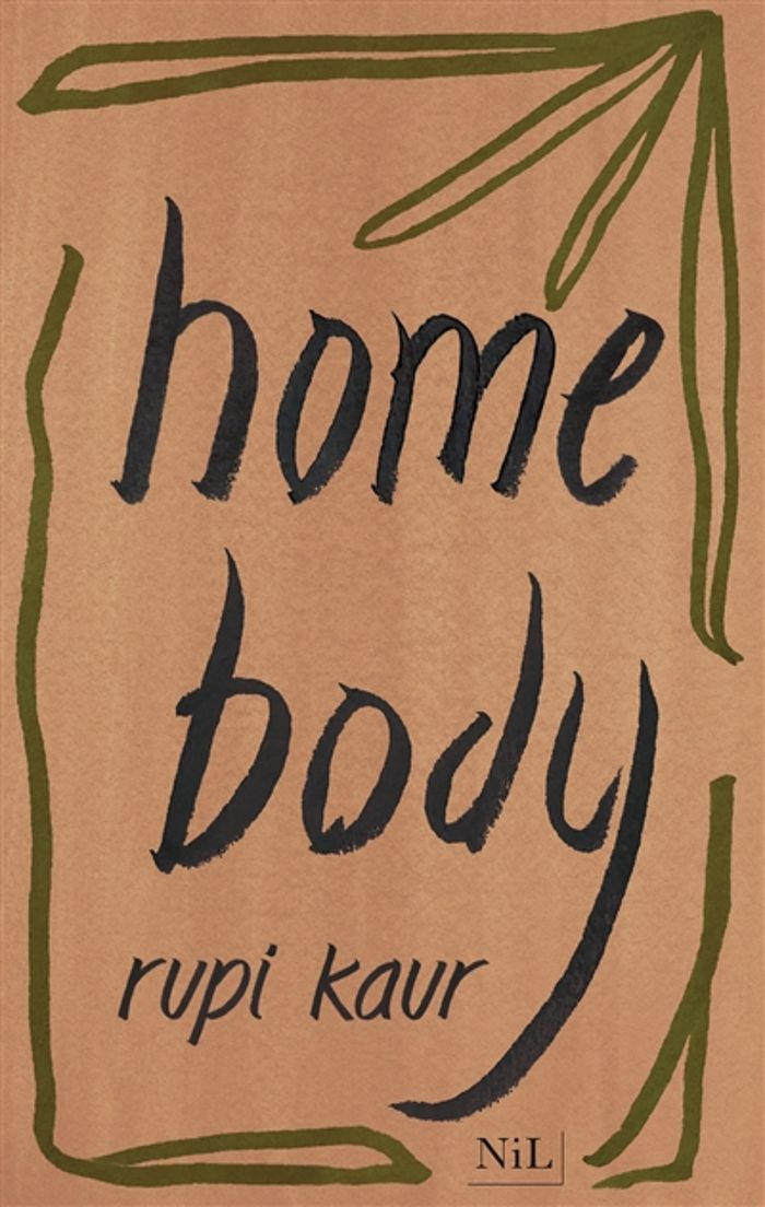 Couverture du livre « Home body » de Rupi Kaur, librairie Les Contes Infusés à Corte