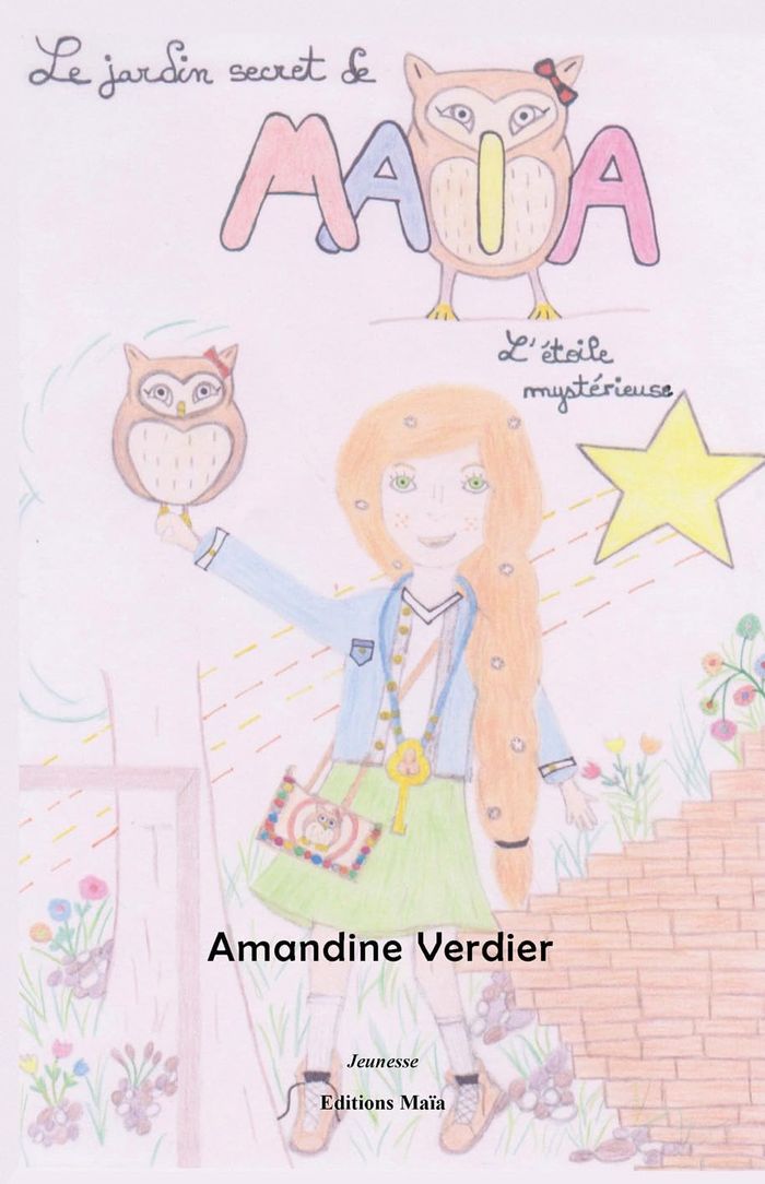 Couverture du livre « LE JARDIN SECRET DE MAIA » de Amandine Verdier, librairie Les Contes Infusés à Corte
