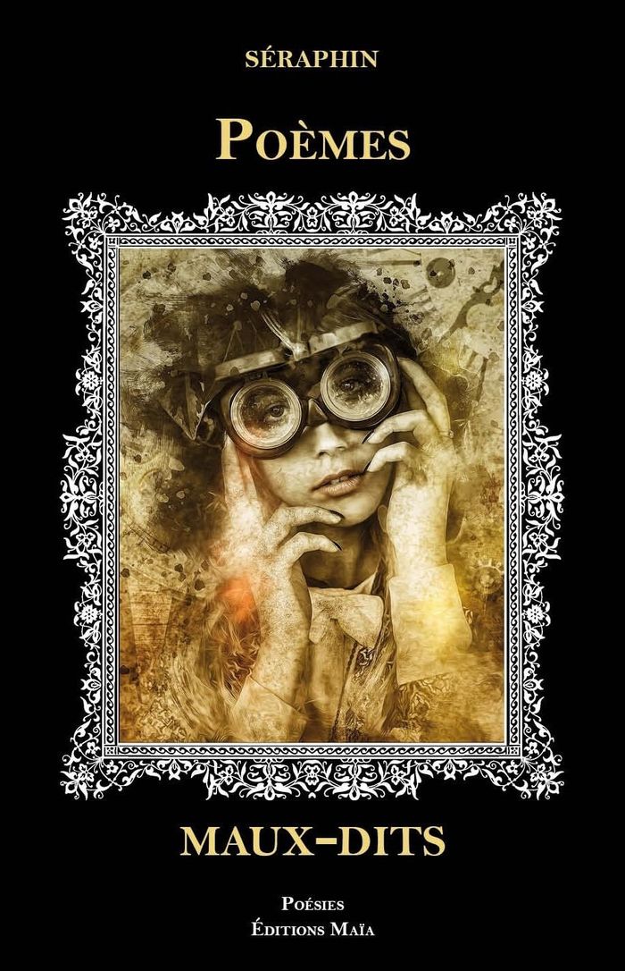 Couverture du livre « POEMES MAUX-DITS » de Seraphin, librairie Les Contes Infusés à Corte