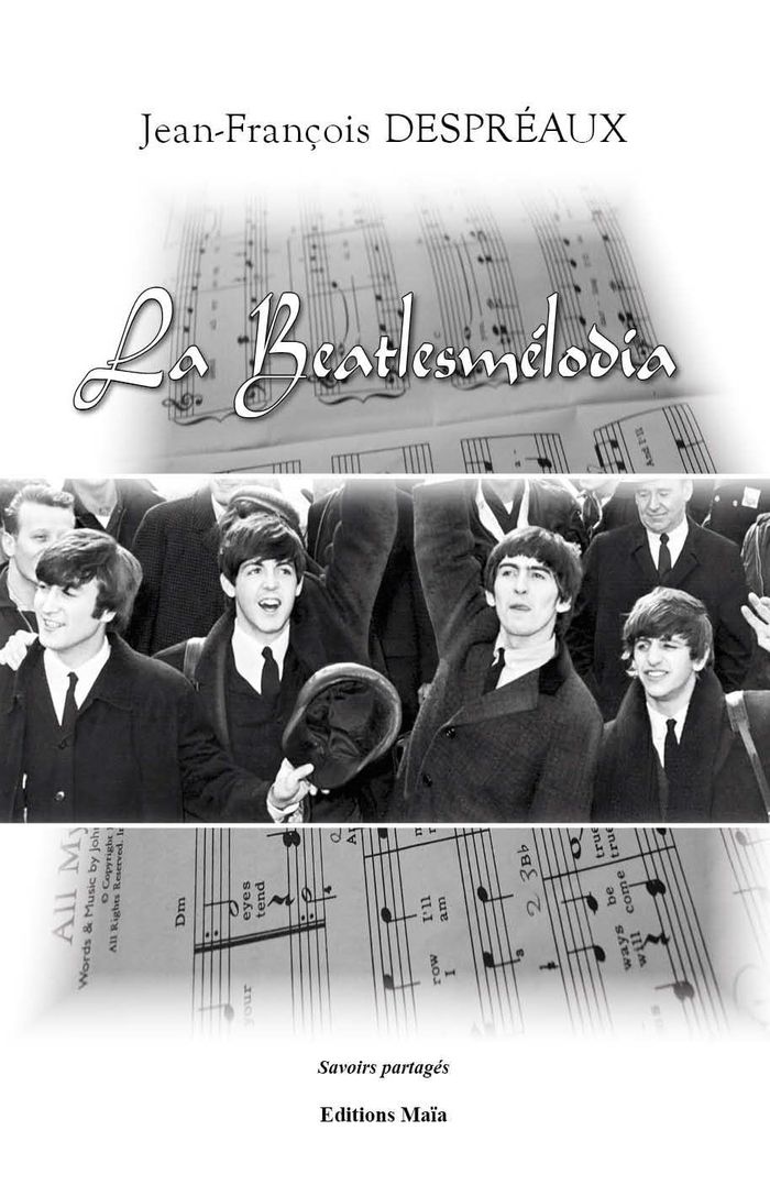 Couverture du livre « LA BEATLESMELODIA » de J-F. Despreaux, librairie Les Contes Infusés à Corte