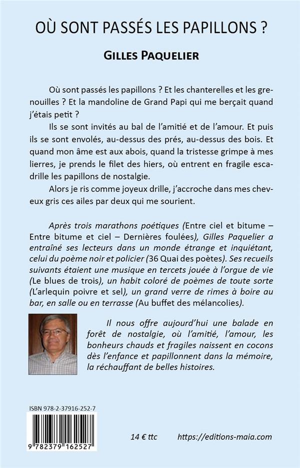 Quatrième de couverture de « OU SONT PASSES LES PAPILLONS ? »