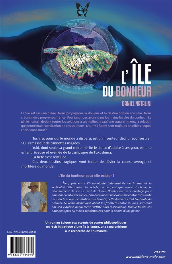 Quatrième de couverture de « L'ILE DU BONHEUR - L'ANGE, LA BETE ET LE SAMURAI »