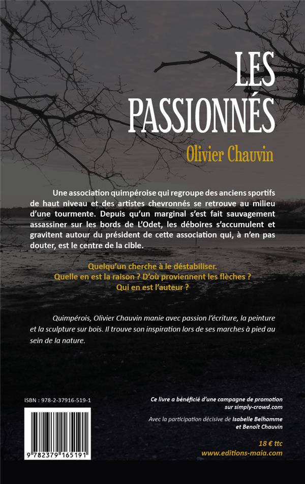 Quatrième de couverture de « LES PASSIONNES »