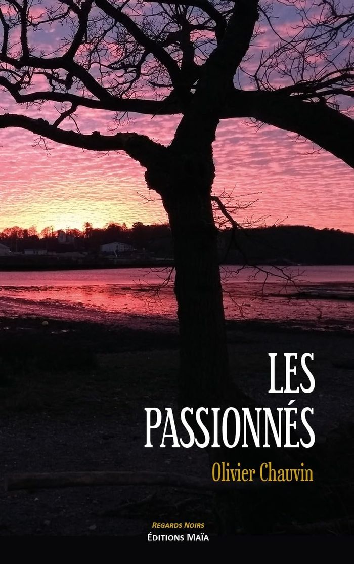 Couverture du livre « LES PASSIONNES » de Olivier Chauvin, librairie Les Contes Infusés à Corte