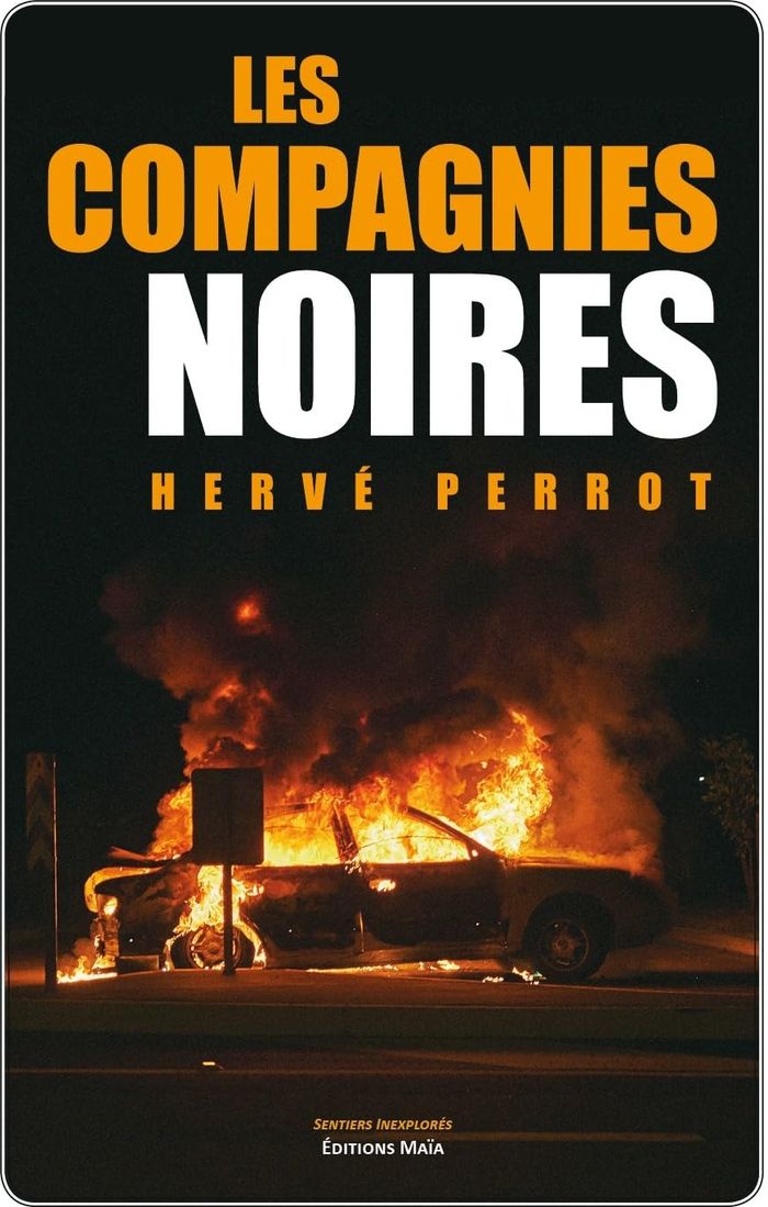 Couverture du livre « LES COMPAGNIES NOIRES » de Herve Perrot, librairie Les Contes Infusés à Corte