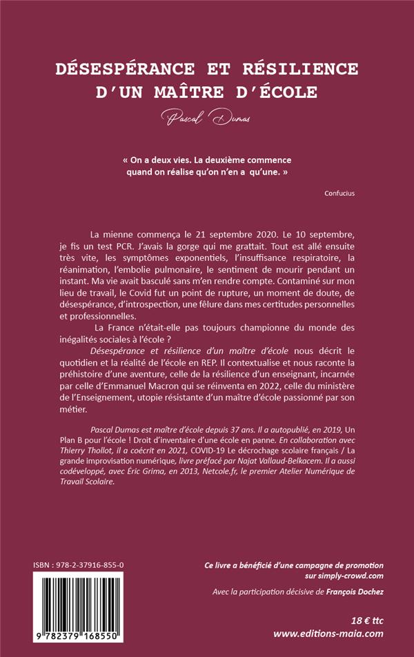 Quatrième de couverture de « DESESPERANCE ET RESILIENCE D'UN MAITRE D'ECOLE »