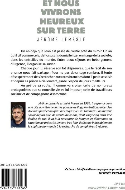 Quatrième de couverture de « ET NOUS VIVRONS HEUREUX SUR TERRE »
