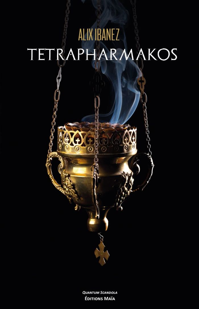 Couverture du livre « TETRAPHARMAKOS » de Alix Ibanez, librairie Les Contes Infusés à Corte
