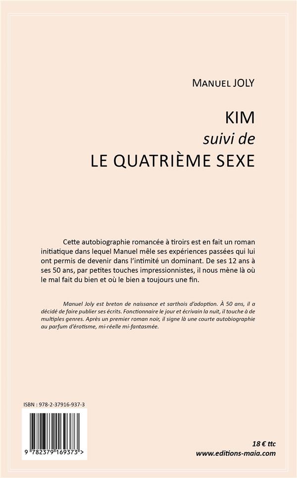 Quatrième de couverture de « KIM - SUIVI DE LE QUATRIEME SEXE »