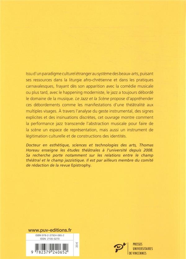 Quatrième de couverture de « LE JAZZ ET LA SCENE »