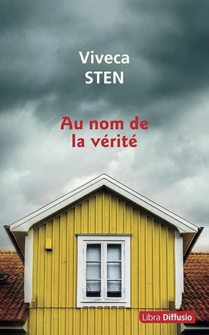 Couverture du livre « Au nom de la vérité : roman » de Viveca Sten, librairie Les Contes Infusés à Corte