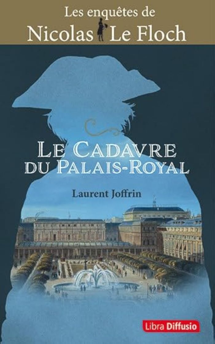 Couverture du livre « Le cadavre du Palais-Royal » de Laurent Joffrin, librairie Les Contes Infusés à Corte