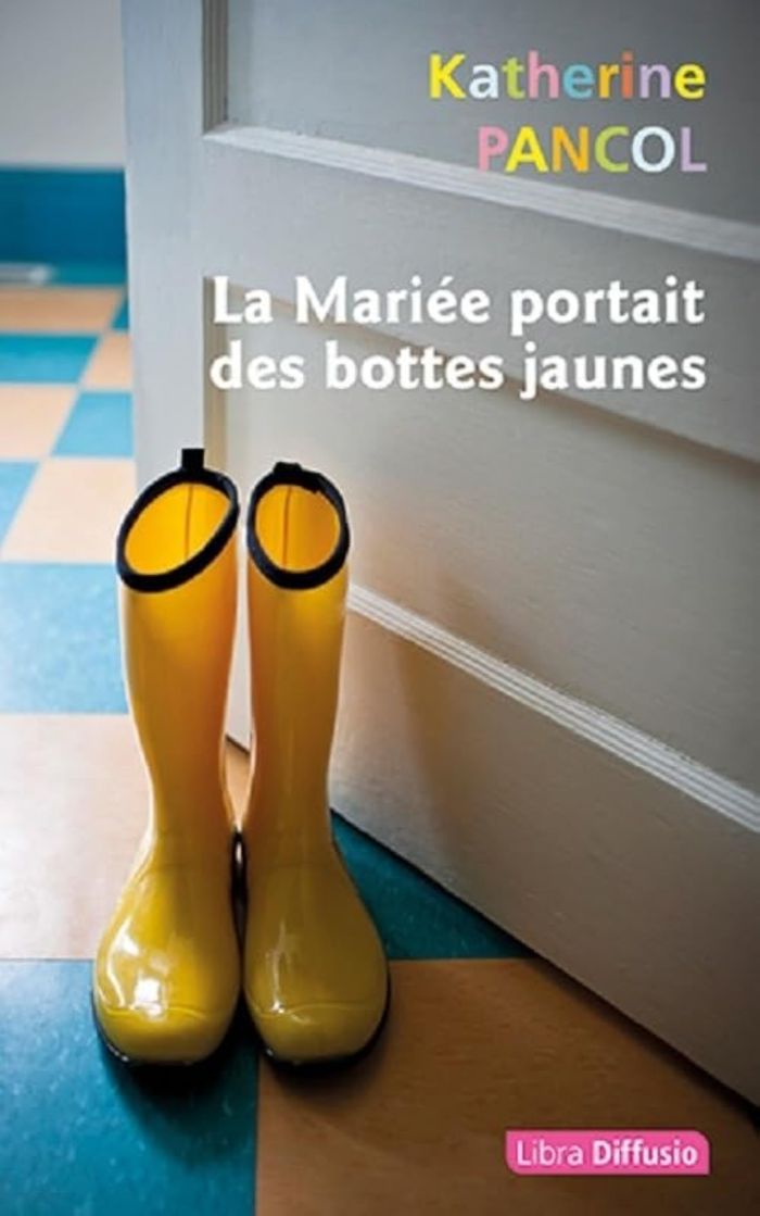 Couverture du livre « La Mariée portait des bottes jaunes (2 volumes) », librairie Les Contes Infusés à Corte