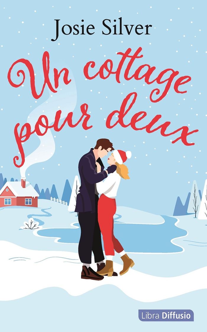 Couverture du livre « Un cottage pour deux : roman » de Josie Silver, librairie Les Contes Infusés à Corte
