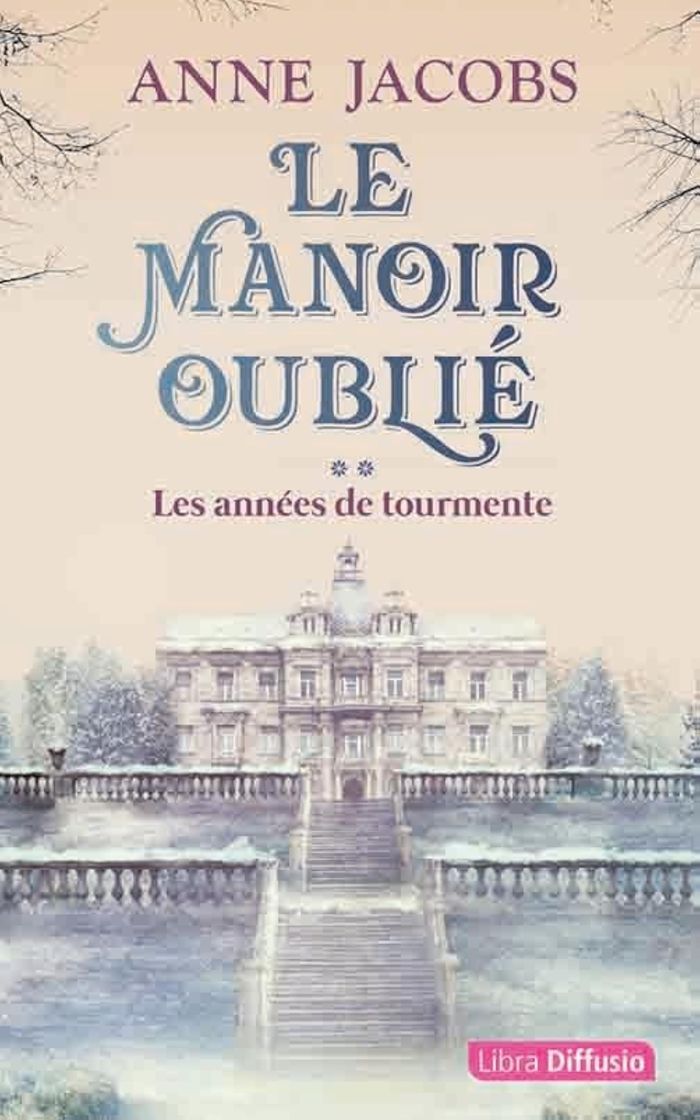 Couverture du livre « Les années de tourmente : roman » de Anne Jacobs, librairie Les Contes Infusés à Corte