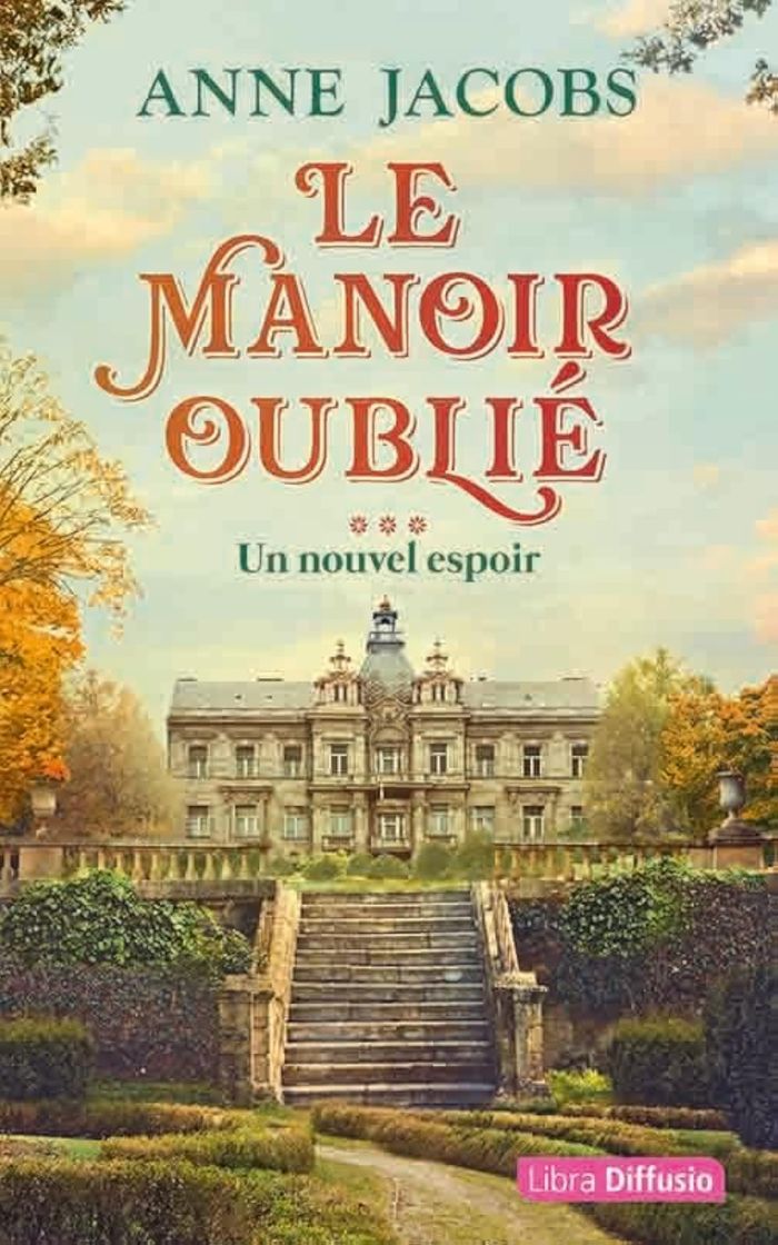 Couverture du livre « Un nouvel espoir : roman » de Anne Jacobs, librairie Les Contes Infusés à Corte