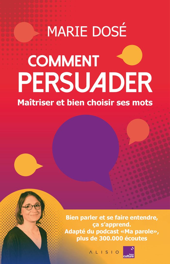 Couverture du livre « COMMENT PERSUADER » de Marie Dose, librairie Les Contes Infusés à Corte